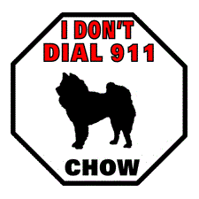 I Dont Dial 911 Dog Signs - Screen Printed in the U.S.A.