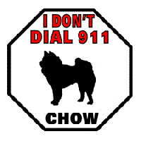 Chow 911 Pet Sign