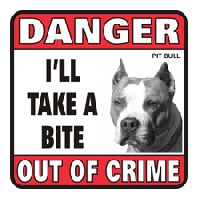 Danger - Pit Bull Sign