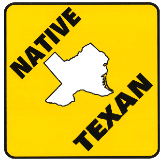 Native Texan Sign