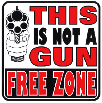 This Is Not A Gun Free Zone