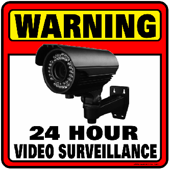 Warning - 24 Hour Video Surveillance
