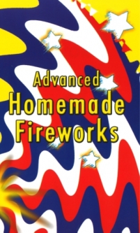 Advanced Homemade Fireworks
